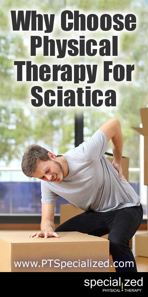 Why Choose Physical Therapy For Sciatica... If you've ever dealt with sciatica, you know that getting relief is the only thing on your mind. 
