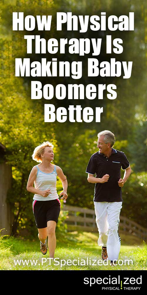 How Physical Therapy Is Making Baby Boomers Better... Baby boomers and physical therapy, a winning combination. Boomers are using physical therapy to make their lives healthier and better. Here's why.