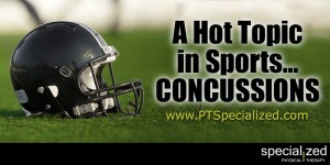 Hot Topic In Sports - Concussions Denver Physical Therapy