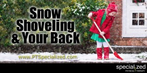 Snow Shoveling and Your Back