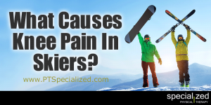 What Causes Knee Pain In Skiers?